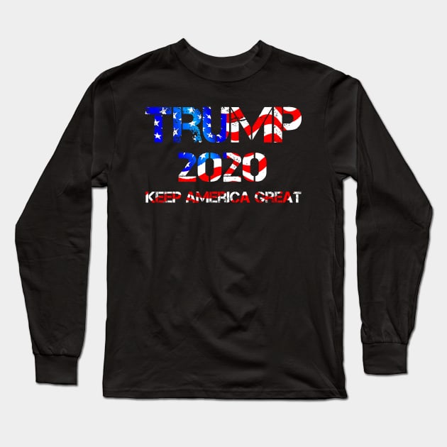 Donald Trump 2020 Keep America Great Again Long Sleeve T-Shirt by Johnathan Allen Wilson